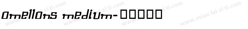 Omellons Medium字体转换